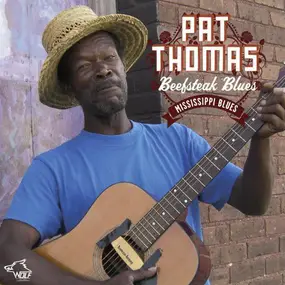 Pat Thomas - Beefsteak Blues