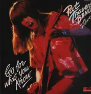 Pat Travers Band - Live! Go for What You Know