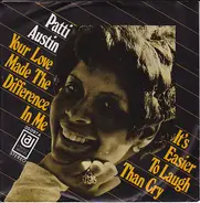 Patti Austin - Your Love Made The Difference In Me