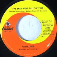 Patti Drew - I've Been Here All The Time / Welcome Back