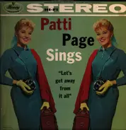 Patti Page - Let's Get Away from It All