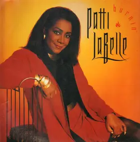 Patti LaBelle - Burnin'