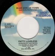 Patty Loveless - Blue Side Of Town