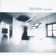 Patty Moon - Clouds Inside