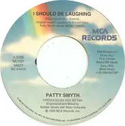 Patty Smyth - I Should Be Laughing