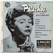Patachou , The London Palladium Orchestra , Joss Baselli - Tommy Trinder Introduces Patachou At The Palladium