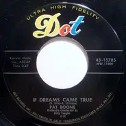 Pat Boone - If Dreams Came True