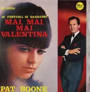 Pat Boone - Mai, Mai, Mai Valentina