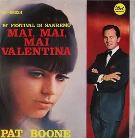 Pat Boone - Mai, Mai, Mai Valentina