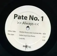 Pate No.1 - Always