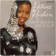 Patrice Rushen - Never Gonna Give You Up