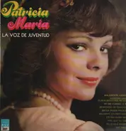 Patricia María - La Voz de Juventud