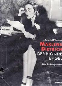 Patrick O'Connor - Marlene Dietrich der blonde Engel