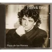 Patrick Bruel - Plaza de los Heroes
