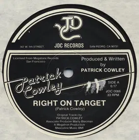 Patrick Cowley - Right On Target