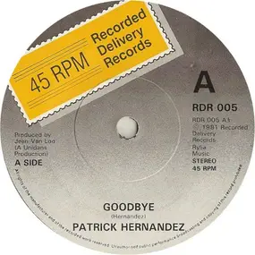Patrick Hernandez - Goodbye