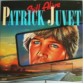 Patrick Juvet - Still Alive