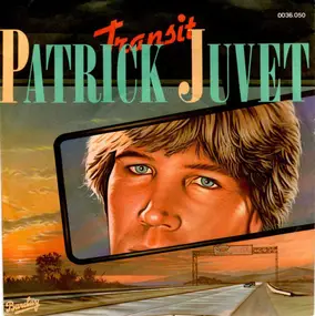 Patrick Juvet - Transit