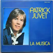 Patrick Juvet - La Musica