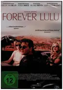 Patrick Swayze / Melanie Griffith a.o. - Forever Lulu