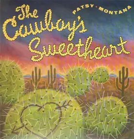 Patsy Montana - The Cowboy's Sweetheart