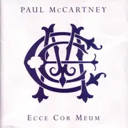 Paul McCartney - Ecce Cor Meum