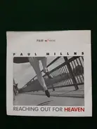 Paul Millns - Reaching Out For Heaven