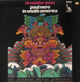 Paul Nero - In South-America - El Condor Pasa