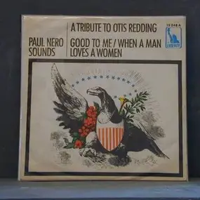 Paul Nero - A Tribute to Otis Redding, God to Me, When A Man Loves a Woman