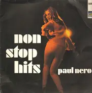 Paul Nero - Non Stop Hits