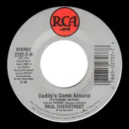 Paul Overstreet - Daddy's Come Around/The Calm At The Center Of My Storm