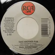 Paul Overstreet - Take Another Run