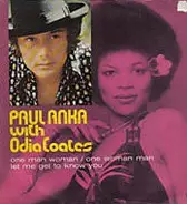 Paul Anka With Odia Coates - One Man Woman / One Woman Man