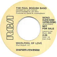 Paul Bogush, Jr. - Whirlpool Of Love