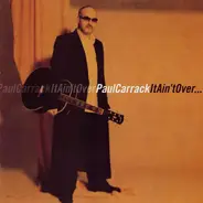 Paul Carrack - It Ain't Over