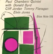 Paul Chambers Quintet With Donald Byrd , Clifford Jordan , Tommy Flanagan , Elvin Jones - Paul Chambers Quintet