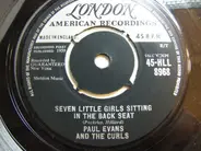 Paul Evans And The Curls - Seven Little Girls Sitting In The Back Seat