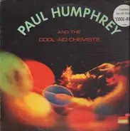 Paul Humphrey & His Cool Aid Chemists - Paul Humphrey And The Cool-Aid Chemists