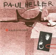Paul Heller - Kaleidoscope