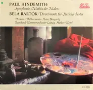 Hindemith / Bartók - Symphonie "Mathis Der Maler" / Divertimento Für Streichorchester