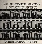 Hindemith - Minimax / 3. Streichquartett