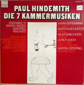 Paul Hindemith - Die 7 Kammermusiken