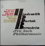 Paul Hindemith / Béla Bartók - Music For Strings, Percussion & Celesta / Concert Music For Strings & Brass