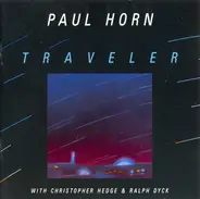 Paul Horn With Christopher Hedge - Traveler
