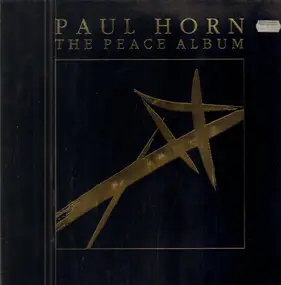 Paul Horn - The Peace Album