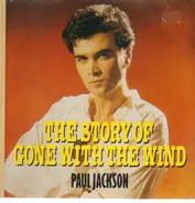 Paul Jackson - The Story of Gone with the Wind
