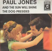 Paul Jones - And The Sun Will Shine