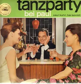Paul Kuhn - Tanzparty bei Paul