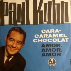 Paul Kuhn - Cara-Caramel Chocolat