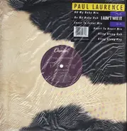Paul Laurence - I Ain't Wit It